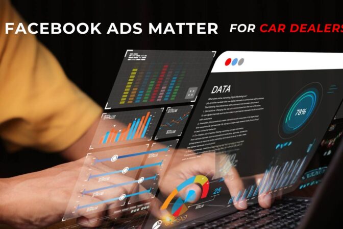 Why Facebook Ads Matter for Car Dealerships